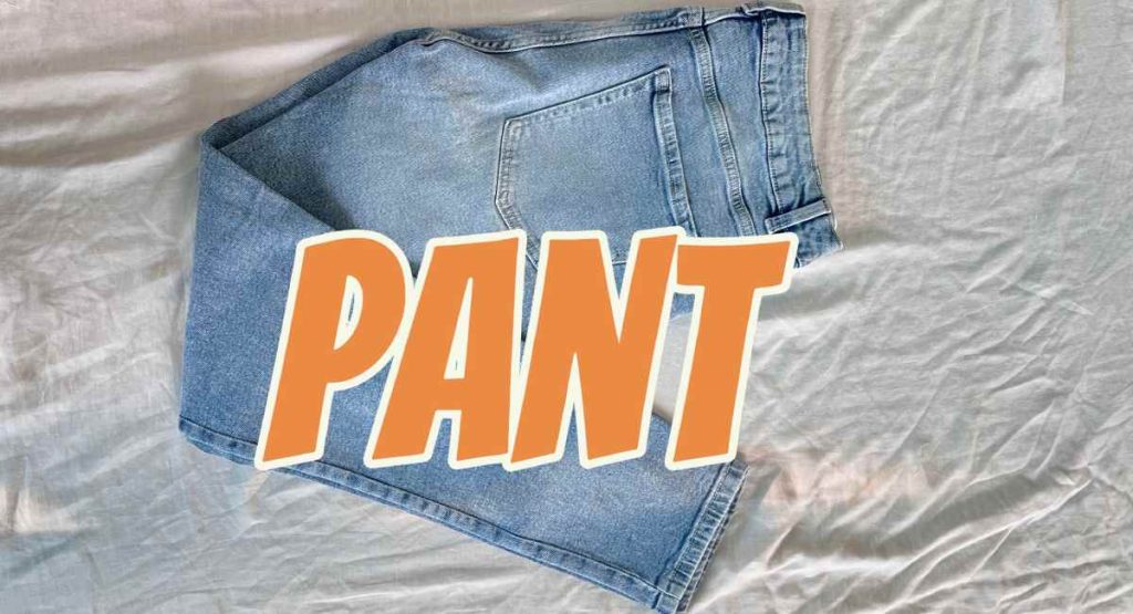 Pant